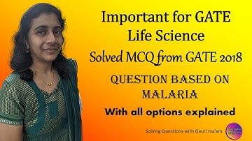 Solved MCQ from GATE Life Science 2018 | Solving Questions with Gauri ma’am