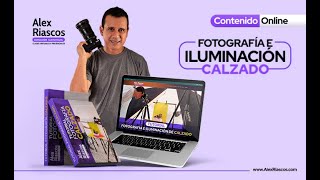 🔥TUTORIA PREMIUM Fotografía e iluminación de calzado | Alex Riascos