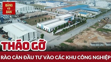 Khơi thông nguồn lực từ các khu công nghiệp | ĐIỂM BÁO | Đảng với Dân