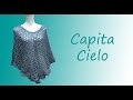 TEJIDA CAPITA CIELO - Crochet Fácil y Rápido - Ideal para Primavera Verano