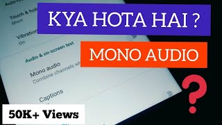 Kya Hota Hai Mono Audio ?? Full Detail Mono Vs Stereo