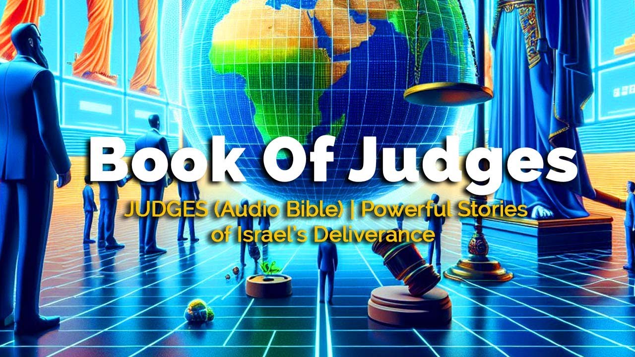 📖 JUDGES (Audio Bible) | Powerful Stories of Israel’s Deliverance 🔊