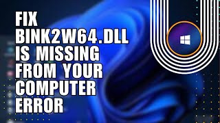 ❤ NAVIGATE: How To Fix bink2w64.dll is Missing from your computer Error✅GTA V🎮 Windows 10