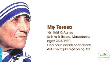 Mẹ Teresa - Vị thánh của những người nghèo khổ