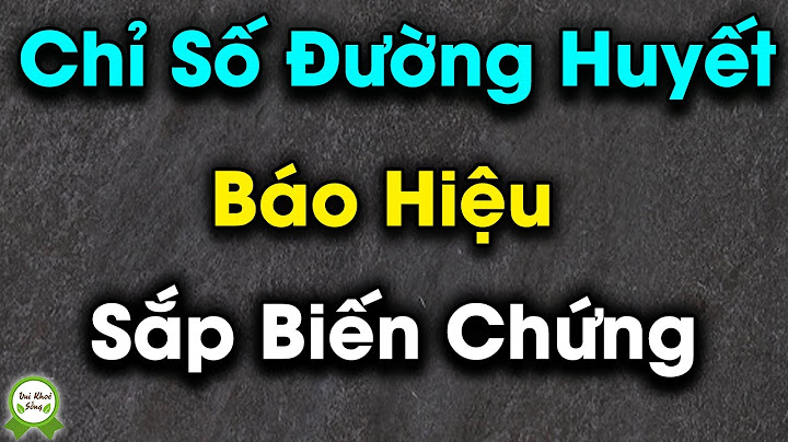 Hàm lượng glucose trong máu người là bao nhiêu năm 2024