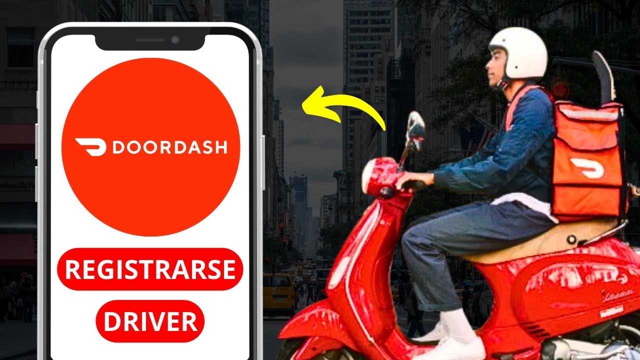 Cómo registrarse en DoorDash Driver paso a paso