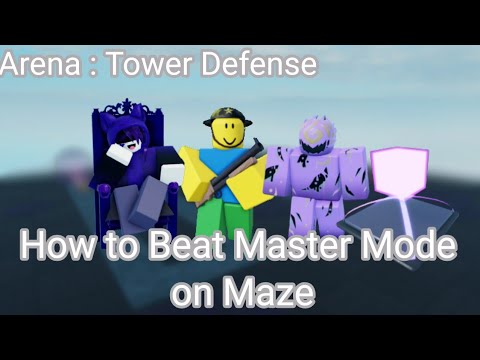 How to Beat Master Mode on Maze (Arena : Tower Defense)