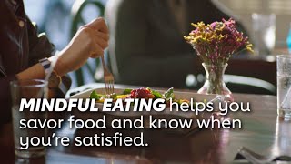 How to practice mindful eating