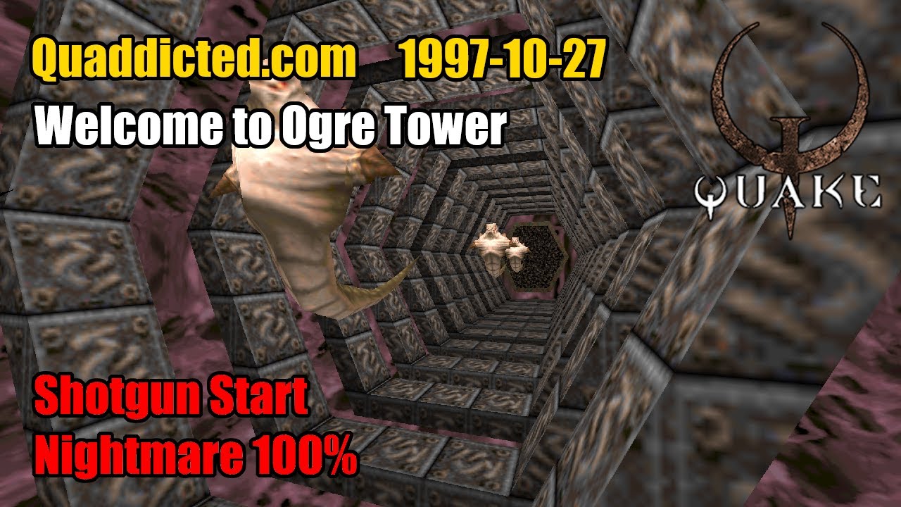 Quaddicted - 1997-10-27: wtot.zip - Welcome to Ogre Tower (Nightmare 100%)