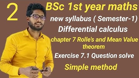 BSc first year Maths | Chapter 7 Rolle
