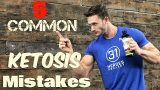 The 5 Biggest Ketosis Mistakes