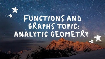 GROUP ASSIGNMENT KSF2 CHAPTER 7: ANALYTIC GEOMETRY