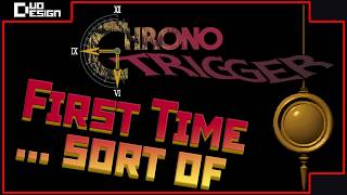 Playing a GOOD Game | Chrono Trigger