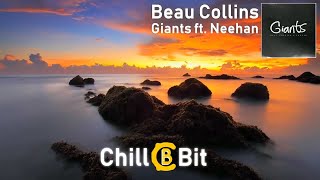 Beau Collins - Giants ft. Neenah