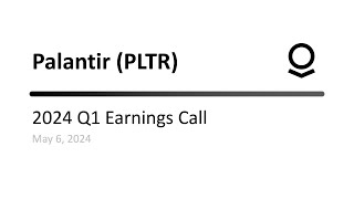 PLTR: Palantir 2024 Q1 Earnings Call