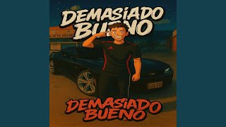 Demasiado Bueno - Jkey