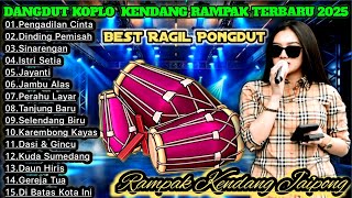 DANGDUT KOPLO KENDANG RAMPAK FULL BLEKUK - PENGADILAN CINTA COVER @RagilPongdut