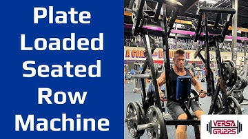 Plate Loaded Seated Row Machine - Versa Gripps