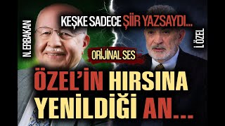 Ori̇ji̇nal Sesi̇ Ile İsmet Özel.. Erbakan Hakkında Laikçilerin Ithamlarını Tekrarlıyor..