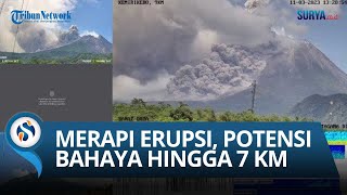 Kondisi Terkini Merapi Erupsi Hari Ini Pernyataan Resmi Bpptkg Yogyakarta Potensi Bahaya 7 Km