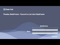 Pandas 101 - Convert a list into Pandas DataFrame | Python Interview Questions