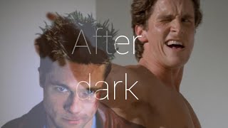 Multifandom edit - After dark