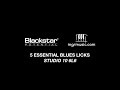 5 Essential Blues Licks | Blackstar Potential Lesson