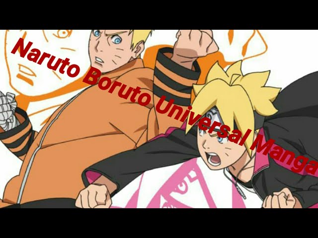 Introduction of Naruto Boruto Universal Manga class=