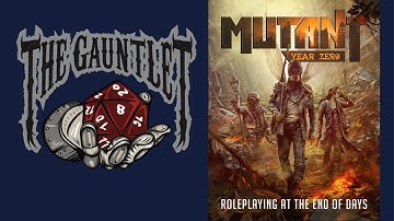 Gauntlet Sunday: Mutant Year Zero (2 of 4)