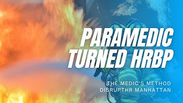 DisruptHR NYC: Paramedic Turned HRBP: The Medic