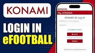 How To Log Into Your Konami Account In Efootball 2025