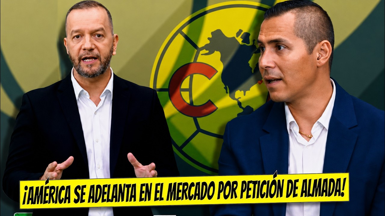América se adelanta: el fichaje que Almada pidió ya toma forma