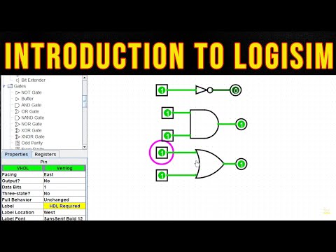 Introduction to Logisim - Simulating the Basic Logic Gates (NOT, AND, OR)