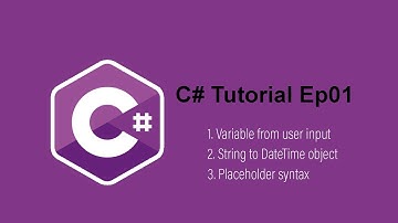 C# Tutorial Ep1 User input, dateTime, Placeholder