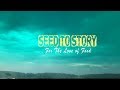 Seed to story  featuring renee kelly