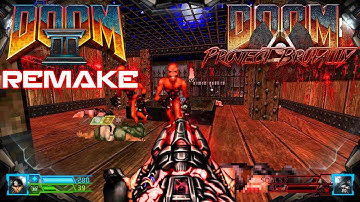 Doom II: Remake (Part 3) - PROJECT BRUTALITY