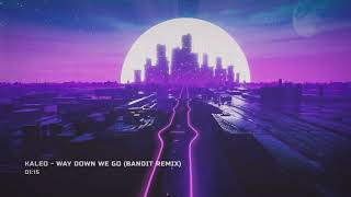 KALEO - Way Down We Go (Bandit Remix) Resimi