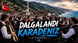 Dalgalandi Karadeniz - By Karadeniz 