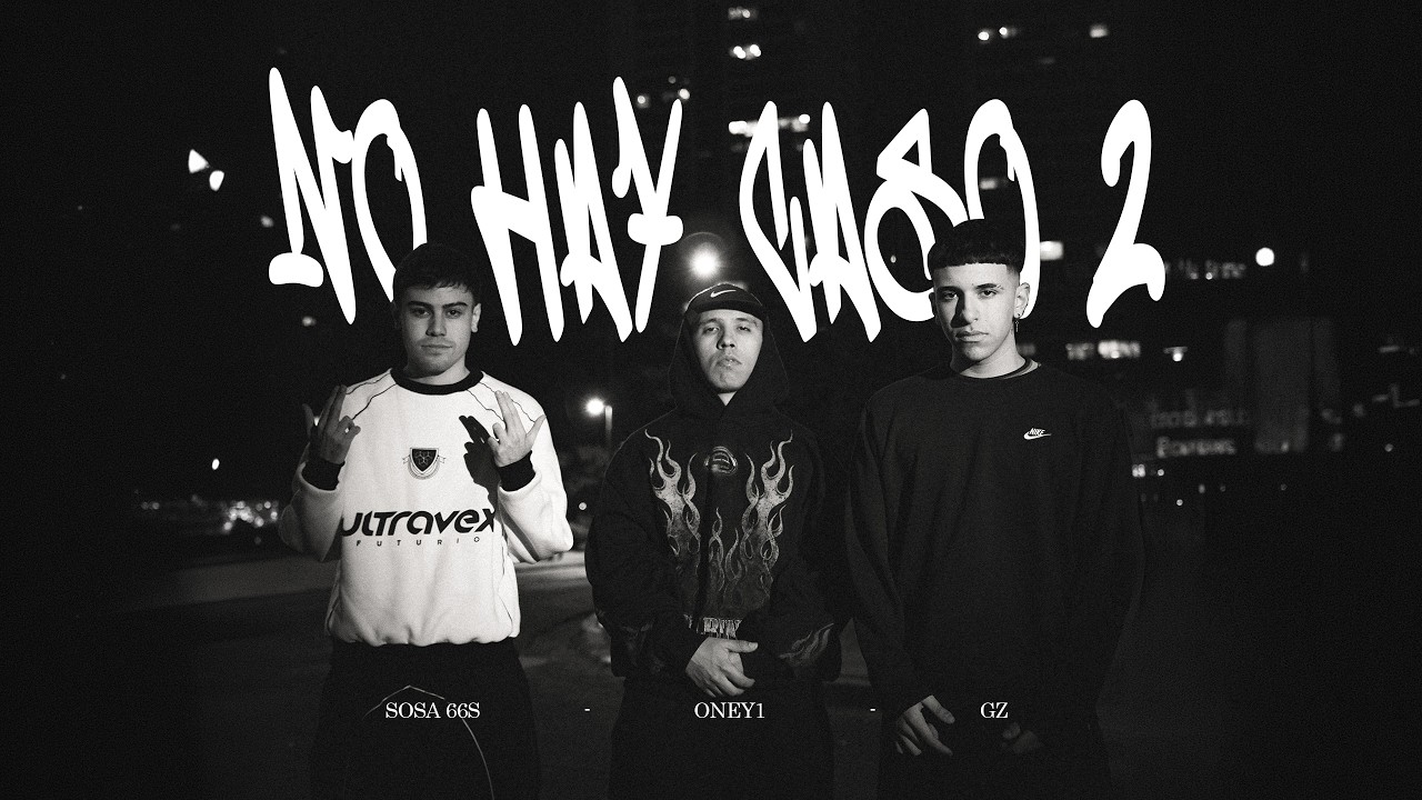 GZ - NO HAY CASO 2 (Ft. Oney1, Sosa 66s)