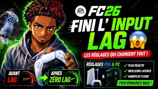 FINI l’inputlag sur FC26 ! LES MEILLEURS RÉGLAGES PS5 & PC ✅