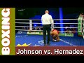 Kevin johnson knockouts pablo hernandez highlights aug 23 2020