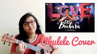 DIL BECHARA (Title track) | Ukulele Cover by-AKANSHA | A.R.Rahman | Sushant Singh Rajput
