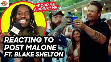 Thumbnail of REACTING TO POST MALONE'S 'POUR ME A DRINK' MV FT. BLAKE SHELTON