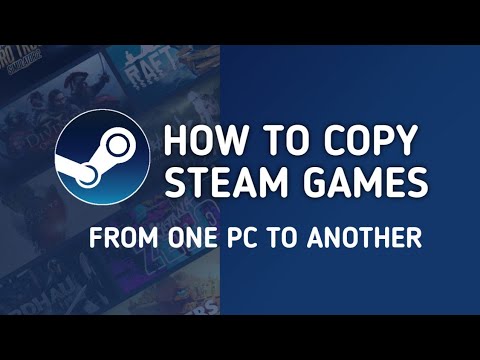 Move Steam game from one PC to another