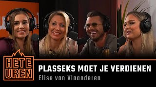 Elise: ''Plasseks moet je verdienen'' | EP 1 | Hete Uren - YouTube