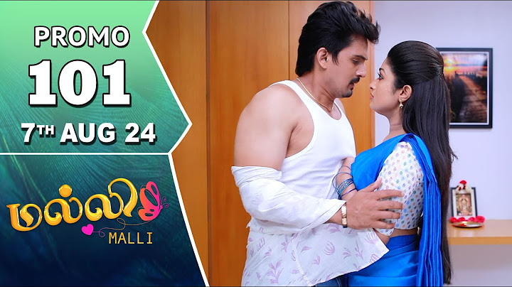 Malli Serial | Episode 101 Promo | 7th Aug 24 | Nikitha | Vijay | Saregama TV Shows Tamil