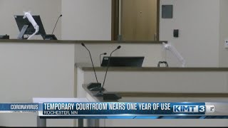 Olmsted County's temporary courtroom nears one year of use