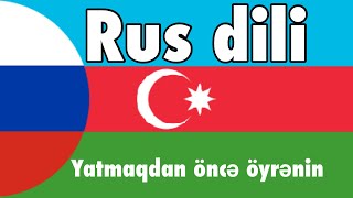 Yatmaqdan Öncə Öyrənin - Rus Dili Dilin Daşıyıcısı - Musiqisiz