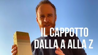Il Sistema di isolamento a cappotto dalla A alla Z.