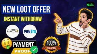 New Earning Loot 2026🤑🤑🤑 | Instant Withdraw Upi Earning Appp